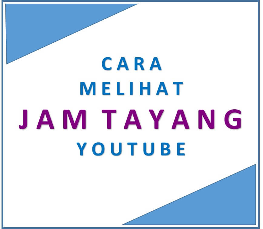 Cara Lihat Jam Tayang. Cara Melihat Jam Tayang Channel Youtube