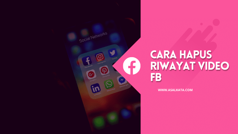 Cara Hapus Daftar Watch Facebook. Cara Menghapus Riwayat Tontonan Video Facebook