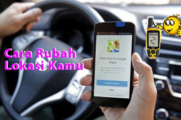 Cara Mengganti Lokasi Di Hp. Cara Mudah Mengubah Lokasi GPS Hape Kamu Cukup Pake