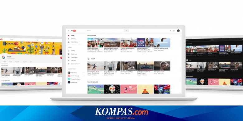 Mengubah Tampilan Youtube Dari Desktop Ke Mobile. YouTube Perbarui Tampilan Desktop dan Mobile, Apa yang