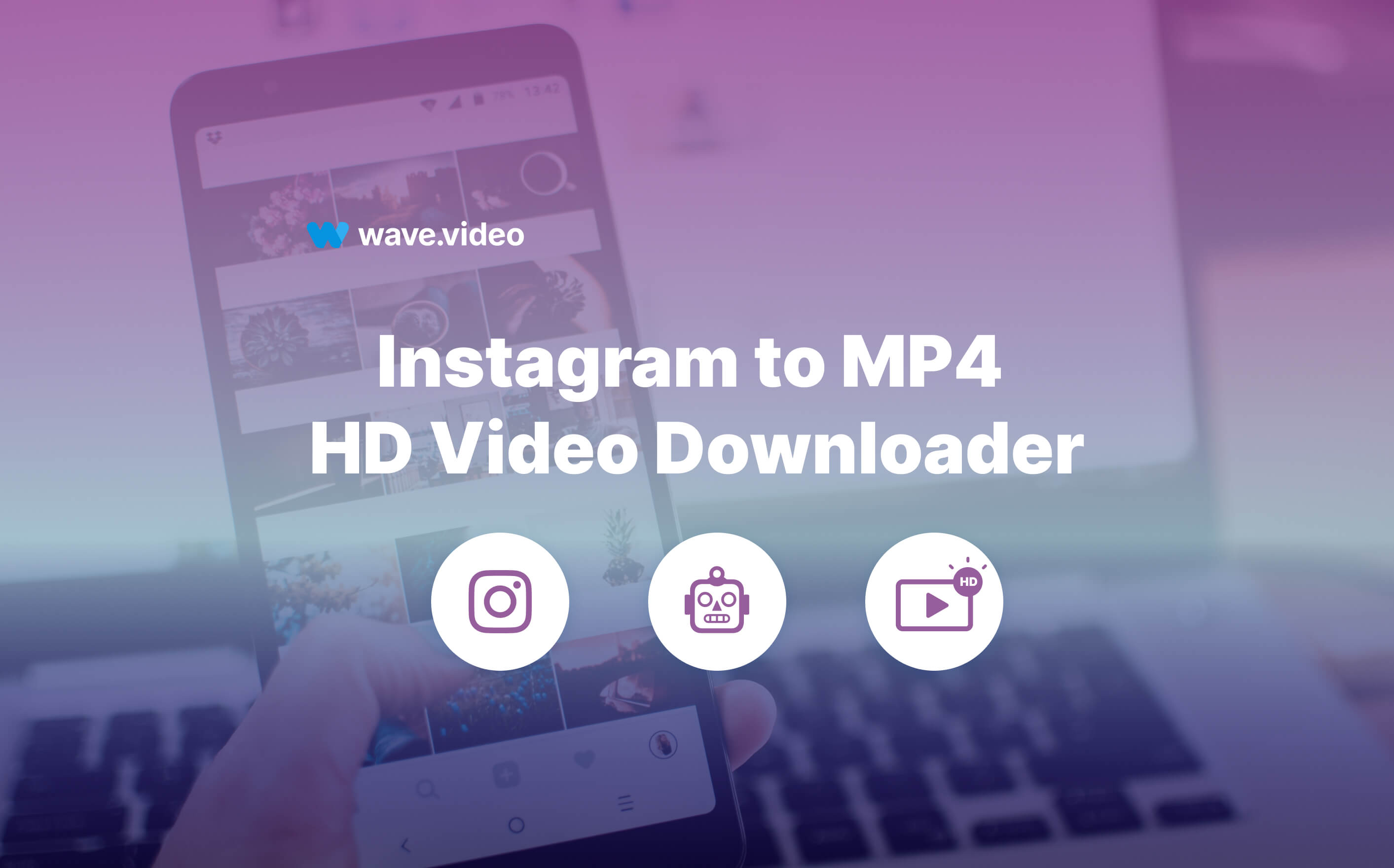 Video Instagram To Mp4. Pengunduh Video Instagram ke MP4 HD