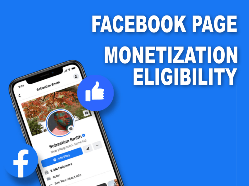 Monetisasi Halaman Facebook. Apa kelayakan monetisasi halaman Facebook?