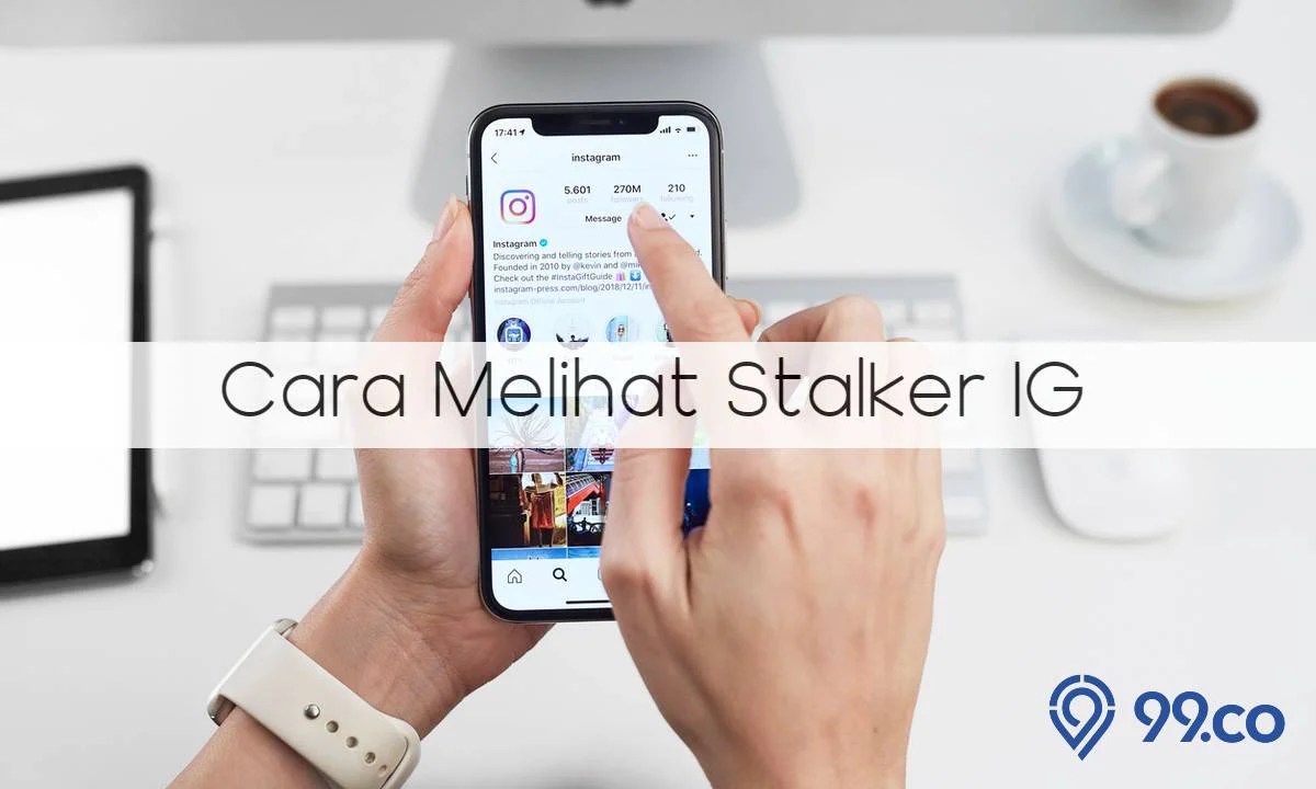 Cara Mengetahui Siapa Yang Mengunjungi Profil Instagram. 10 Cara Melihat Stalker IG Kita 2023. Gratis, Bisa tanpa Aplikasi!