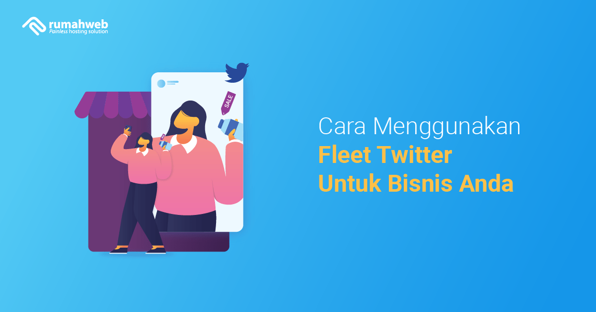 Cara Download Fleet Twitter. Cara Menggunakan Fleet Twitter Untuk Bisnis Anda