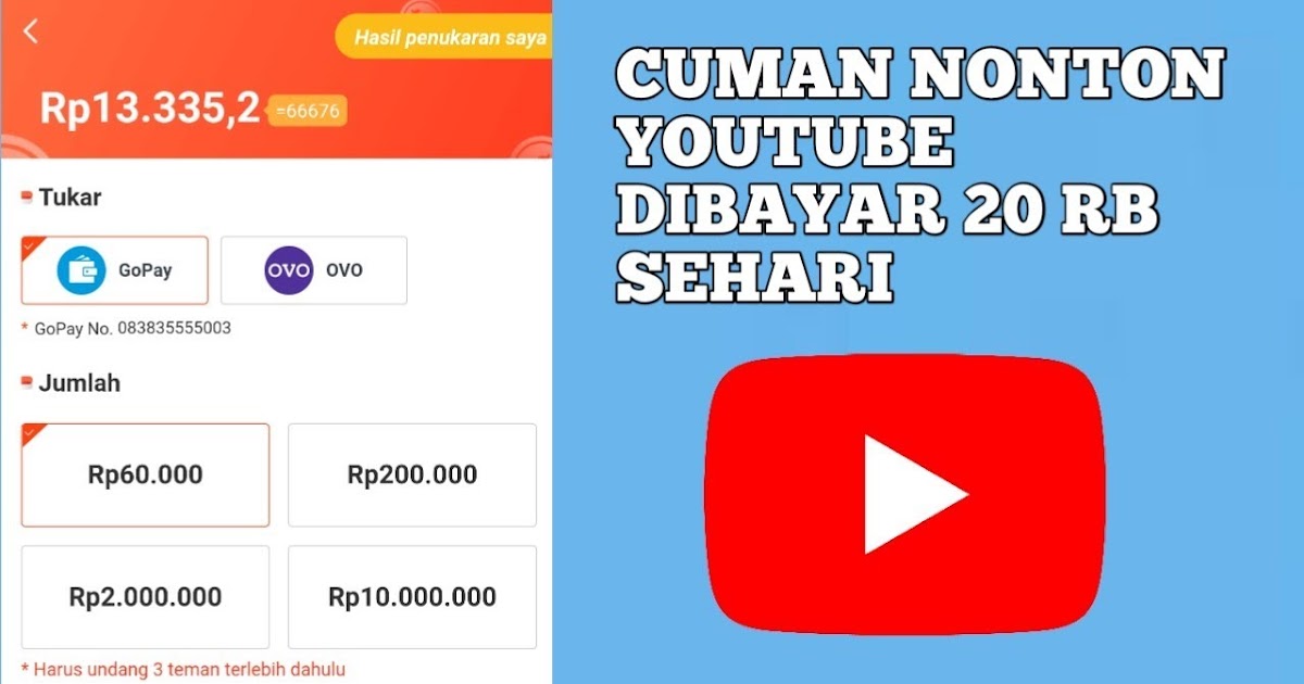 Nonton Youtube Dibayar Gopay. Aplikasi Nonton Youtube Dibayar Gopay, Ovo, Paypal