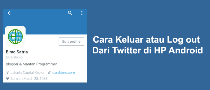 Cara Logout Twitter Di Hp. Cara Keluar atau Log out Dari Twitter di HP Android