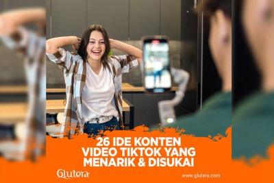 Konten Yang Menarik. 26 Ide Konten Video Tiktok yang Menarik dan Disukai