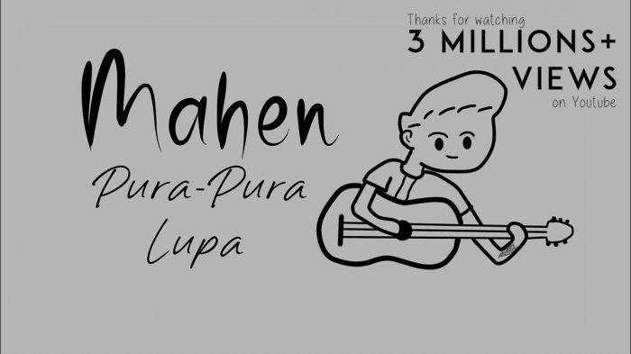 Download Lagu Pura Pura Lupa. Chord Kunci Gitar Pura-pura Lupa by Mahen, Lengkap dengan Link