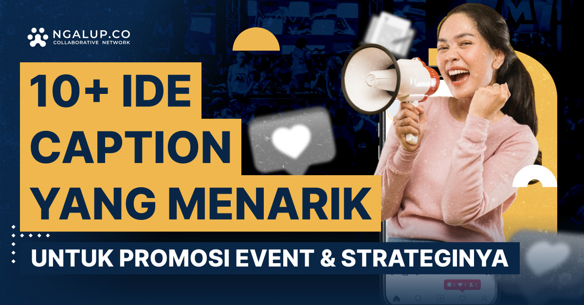 Kata Kata Promosi Instagram. 34+ Ide Caption Menarik Untuk Promosi Event & Strateginya