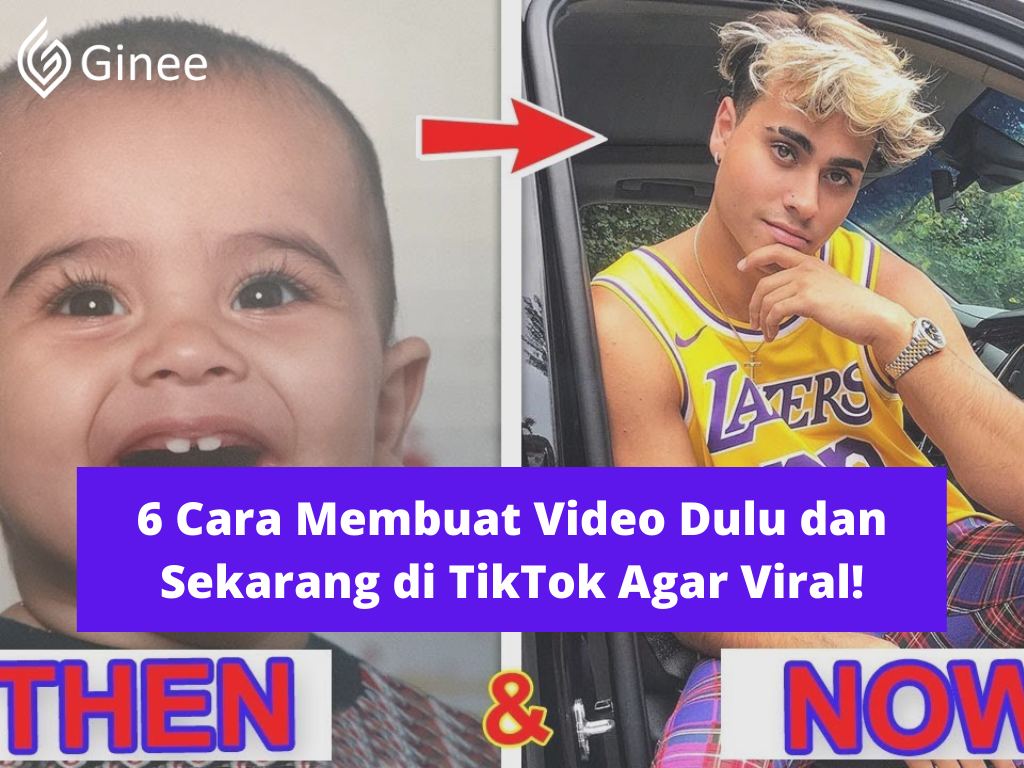 Cara Membuat Video Dulu Dan Sekarang Di Tiktok. 6 Cara Membuat Video Dulu dan Sekarang di TikTok Agar Viral