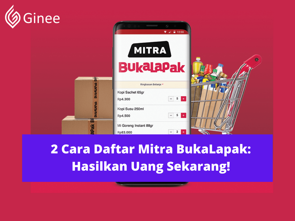 Cara Daftar Bukalapak. 2 Cara Daftar Mitra BukaLapak: Hasilkan Uang Sekarang!