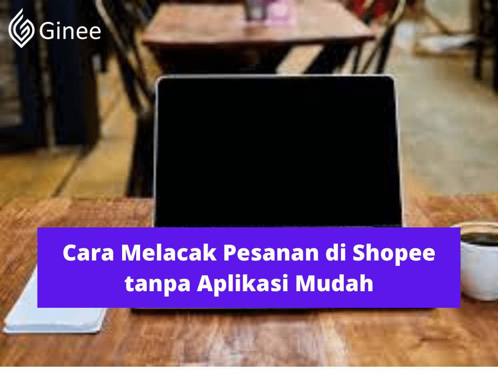 Cara Melacak Pesanan Di Shopee. Cara Melacak Pesanan di Shopee tanpa Aplikasi Mudah