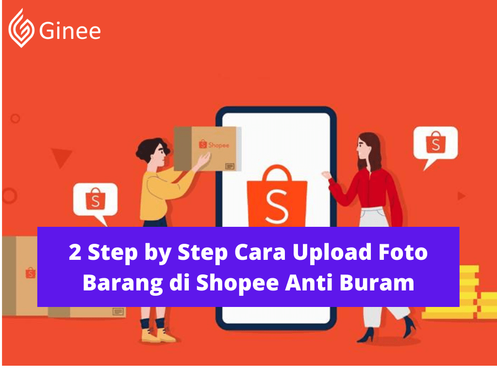 Cara Upload Foto Di Shopee. 2 Step by Step Cara Upload Foto Barang di Shopee Anti Buram