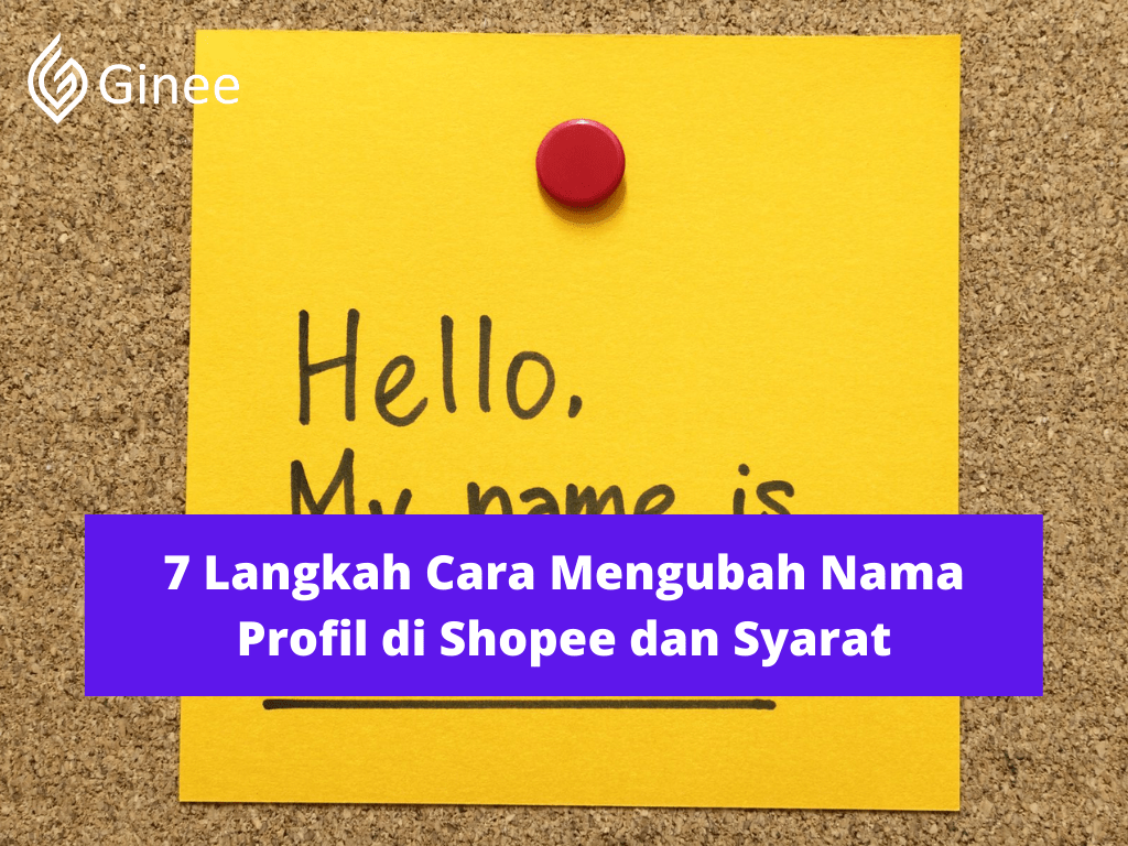 Cara Mengubah Nama Di Shopee. 7 Langkah Cara Mengubah Nama Profil di Shopee dan Syarat
