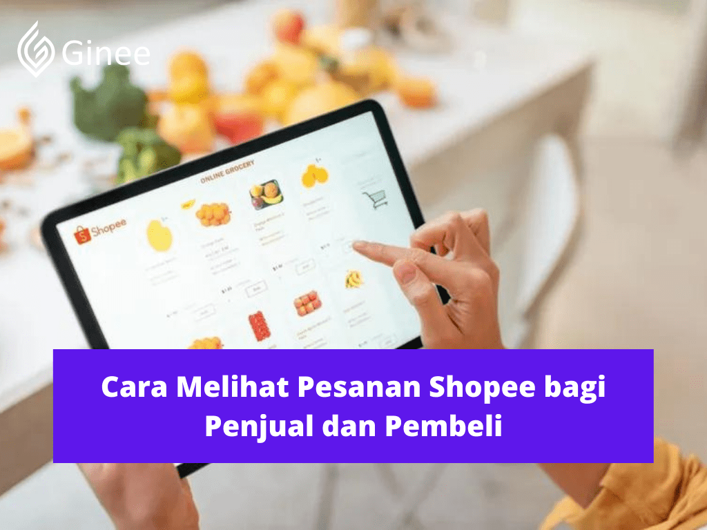 Cara Melihat Nomor Pesanan Di Shopee. Cara Melihat Pesanan Shopee bagi Penjual dan Pembeli