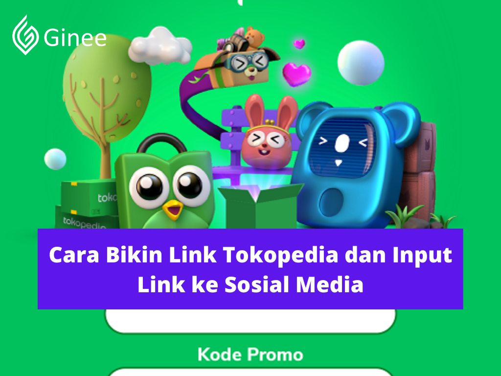 Cara Copy Link Tokopedia. Cara Bikin Link Tokopedia dan Input Link ke Sosial Media