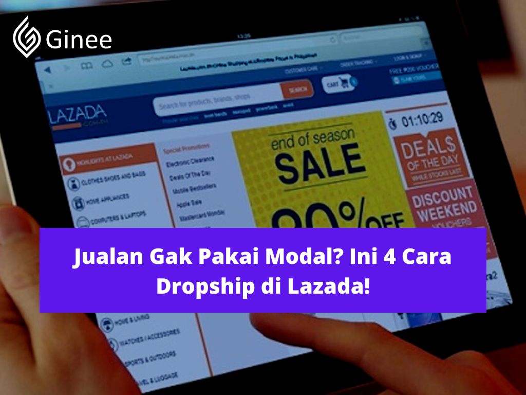 Cara Dropship Di Lazada. Jualan Gak Pakai Modal? Ini 4 Cara Dropship di Lazada!