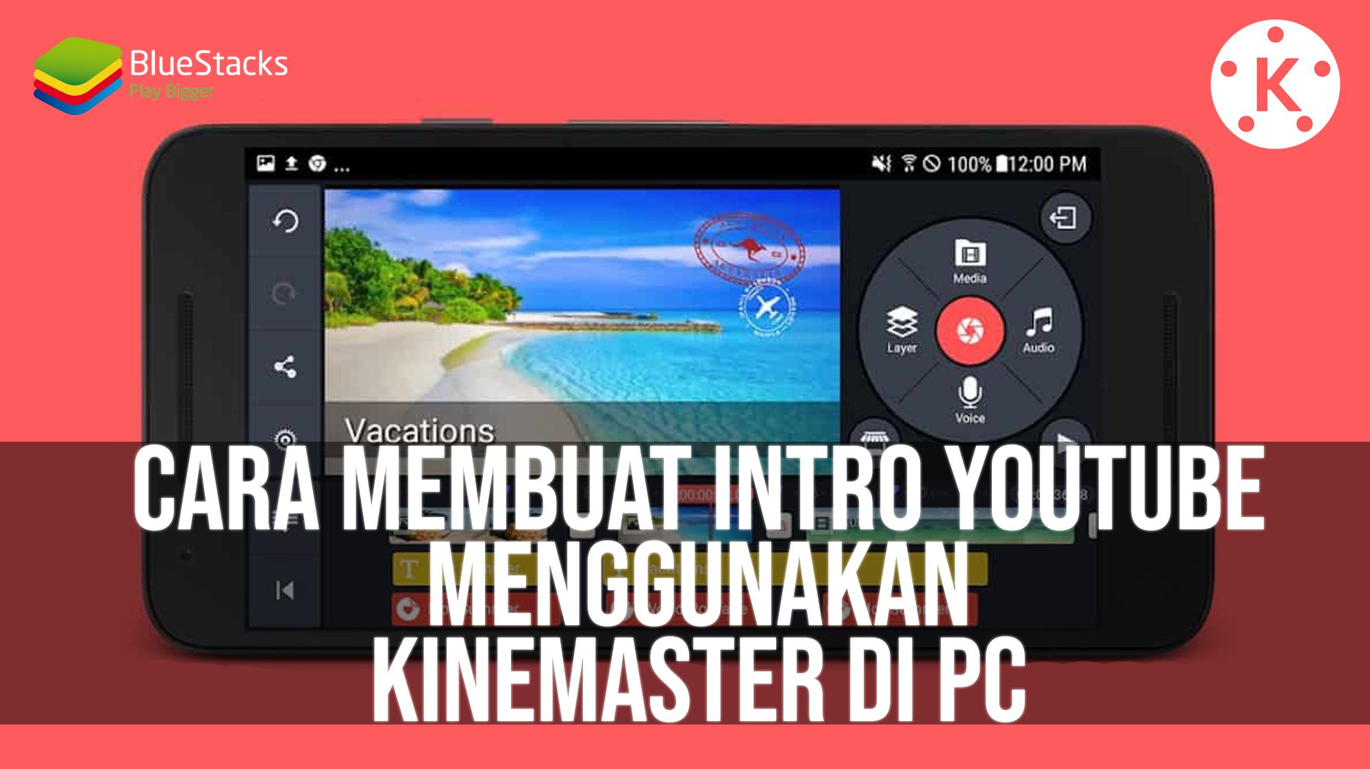 Membuat Intro Youtube Di Pc. Cara Membuat Intro YouTube Dengan Menggunakan Kinemaster di