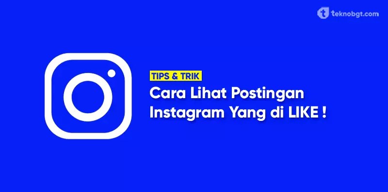 Cara Melihat Like Kita Di Ig. Cara Melihat Postingan yang Kita LIKE di IG Ternyata Gampang