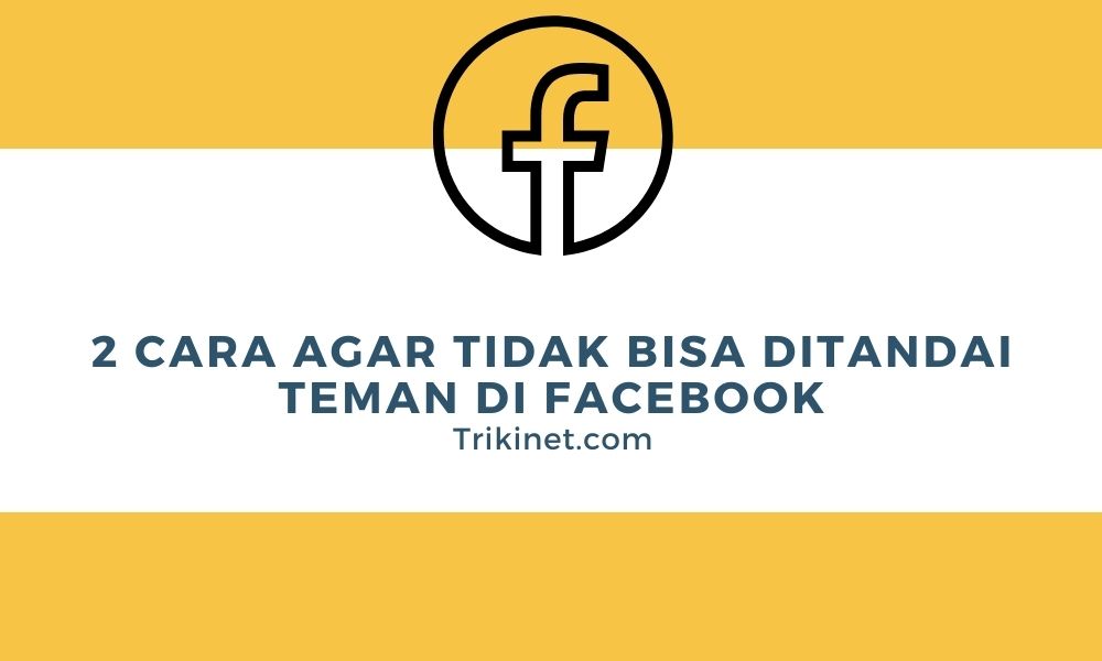 Cara Menutup Pertemanan Di Fb Lite. 2 Cara Agar Tidak Bisa Ditandai Teman di Facebook