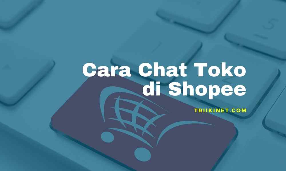 Tanda Chat Di Shopee Sudah Dibaca. Cara Chat Toko Penjual di Shopee Jika Ada Pertanyaan