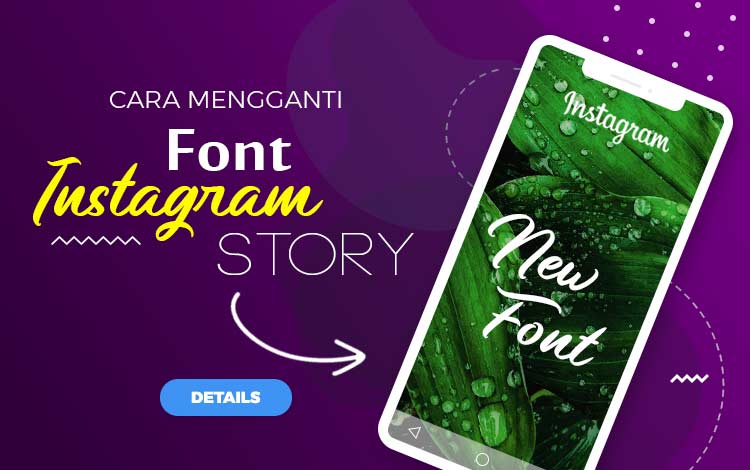Cara Menambah Font Di Story Instagram. Cara Mengganti Font Instagram Story Update 2020
