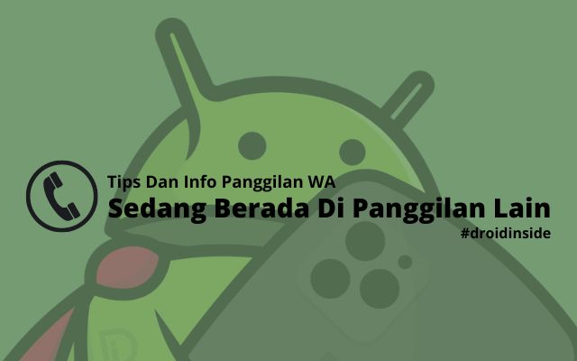 Telpon Wa Sedang Berada Di Panggilan Lain. Tips Dan Info Panggilan WA Sedang Berada Di Panggilan Lain