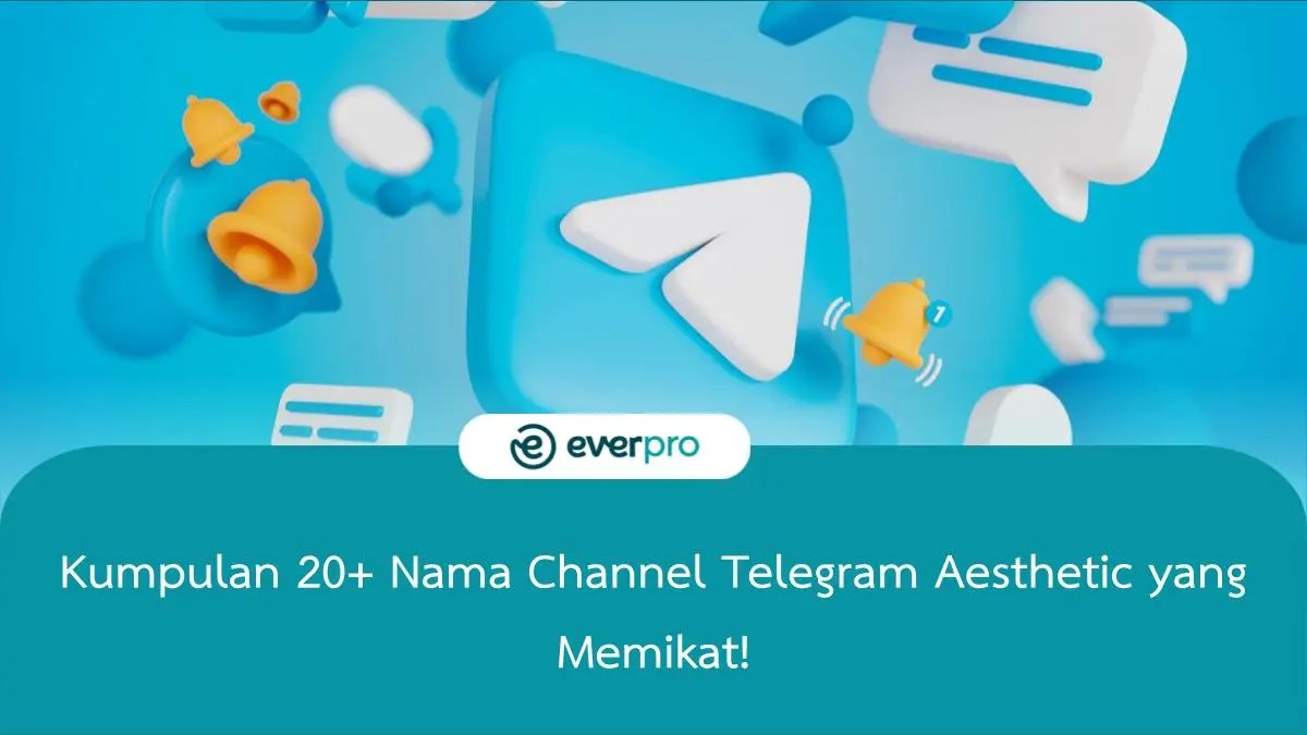 Saran Nama Channel Telegram. Kumpulan 20+ Nama Channel Telegram Aesthetic yang Memikat