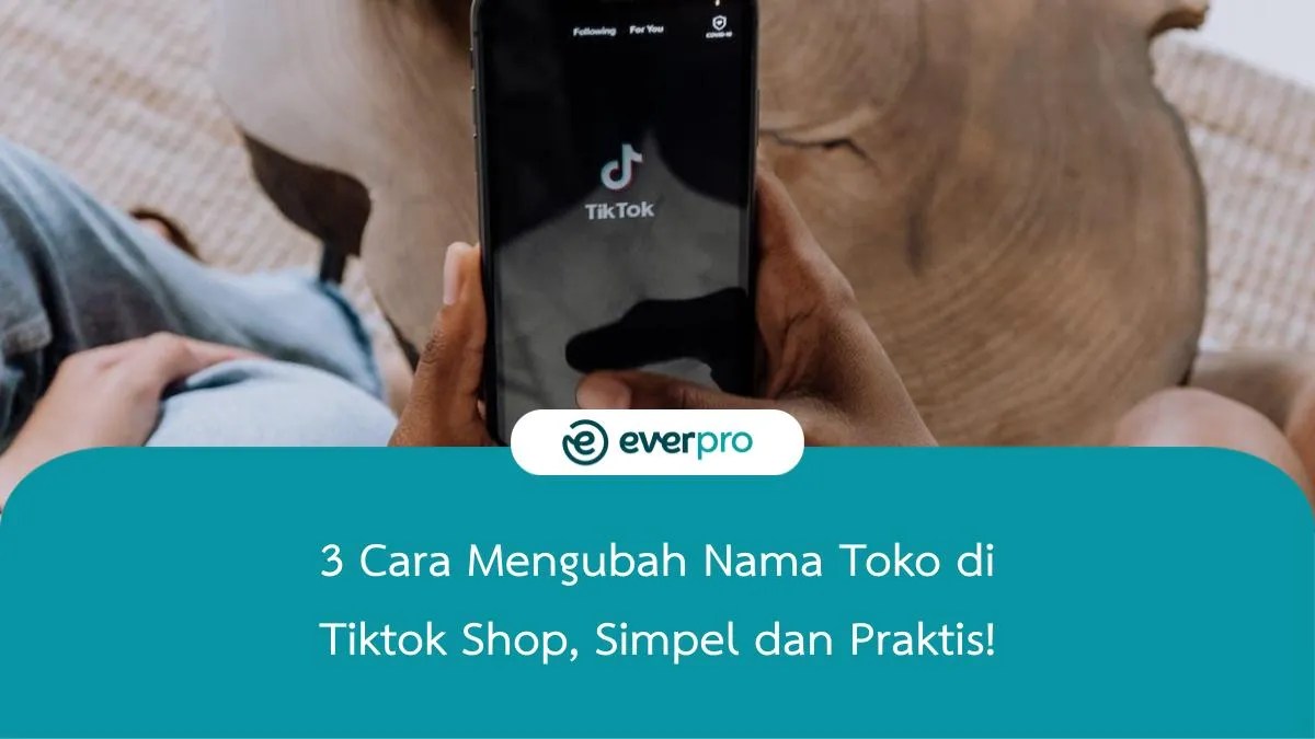 Cara Ganti Nama Di Shope. 3 Cara Mengubah Nama Toko di Tiktok Shop, Simpel dan Praktis!