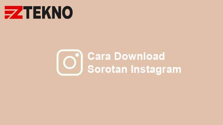 Download Highlight Instagram Orang Lain. 4 Cara Download Sorotan Instagram Orang Lain Tanpa Aplikasi