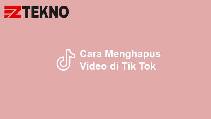 Cara Menghapus Video Di Tiktok Yang Di Private. Cara Menghapus Video di TikTok Secara Permanen Terbaru