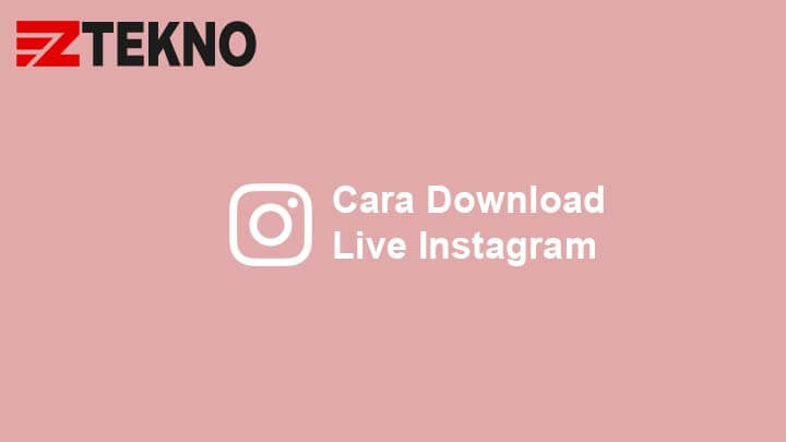 Cara Melihat Live Ig Sendiri Yang Tidak Tersimpan. 3 Cara Download Live Instagram Orang Lain dan Sendiri