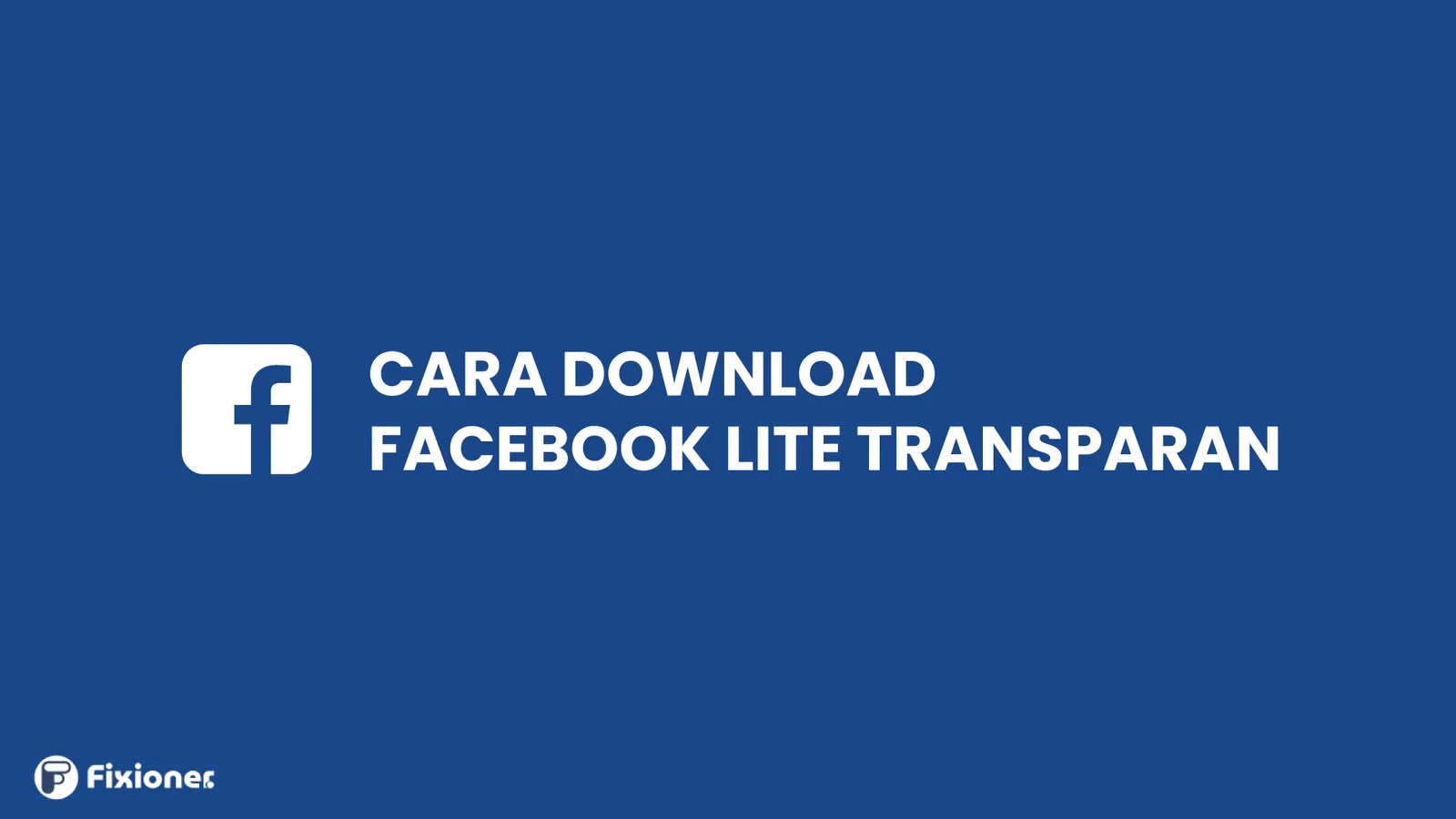 Mendownload Facebook Lite Terbaru. Download Facebook Lite Transparan Mod APK Terbaru 2021