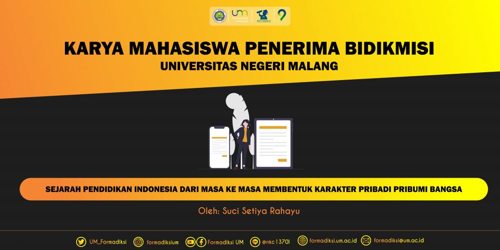 Bit Iy B_pribadi. Sejarah Pendidikan Indonesia dari Masa ke Masa Membentuk