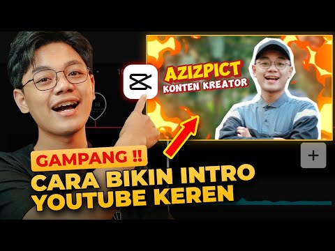 Sampul Youtube Keren. Tutorial Membuat Intro YouTube Keren di CapCut Tanpa Ribet