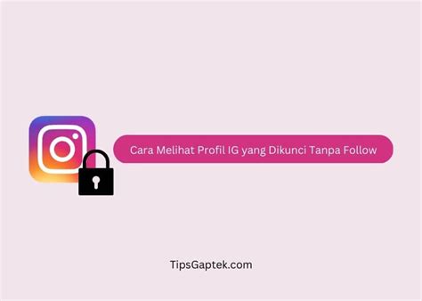 Cara Melihat Akun Ig Yg Diprivat. cara melihat ig yang di privacy tanpa follow – elderipl