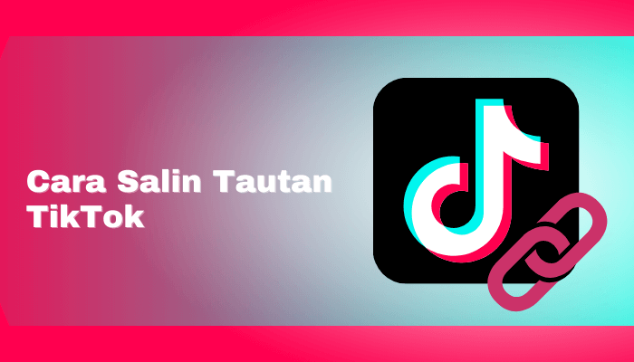 Cara Menyalin Link Tiktok Orang Lain. 9 Cara Salin Tautan Di TikTok Terbaru 2022, Mudah Simple!!