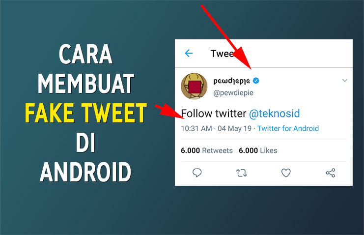 Cara Membuat Twitter Palsu. Cara Membuat Tweet Palsu (Fake Tweet) di Android