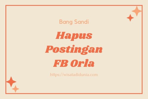 Cara Menghapus Postingan Facebook Orang Lain. √#3 Cara Menghapus Postingan Orang Lain di Facebook