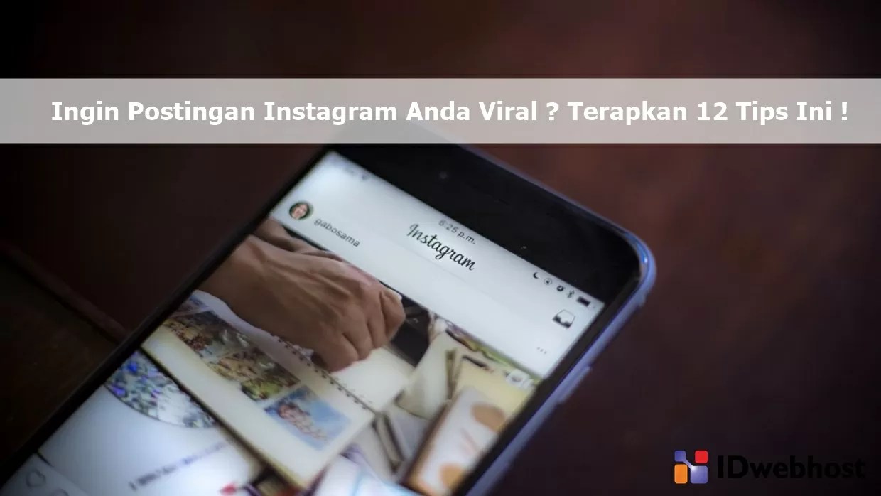 Cara Hastag Dan Mention Di Instagram. Ingin Postingan Instagram Anda Viral? Terapkan 12 Tips Ini!