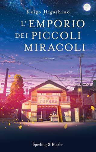 Auto Followers Twitter. L'emporio dei piccoli miracoli (Italian Edition) by Keigo Higashino