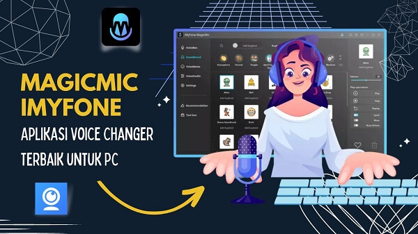 Aplikasi Pengubah Suara Pc. Voice Changer PC Terbaik, 500+ Efek Suara untuk Ubah Suara