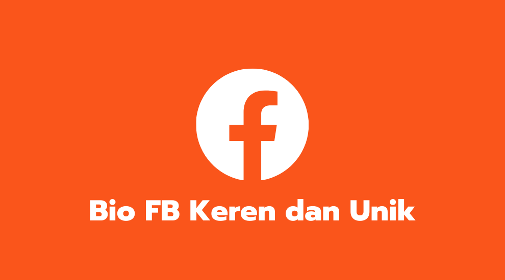 Kode Bio Fb Keren. 1000+ Kumpulan Bio FB (Facebook) Keren dan Unik Terbaru 2022