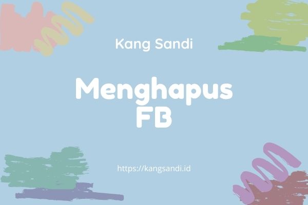 Cara Menutup Akun Facebook Tapi Lupa Kata Sandi. Cara Menghapus Akun Facebook √# Tanpa Lapor, HP Tidak Aktif