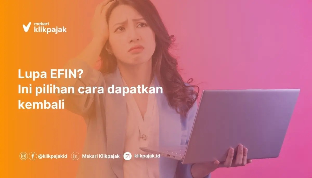 Cara Menanyakan Nomor Telepon. Lupa EFIN dan Cara Mendapatkannya Kembali