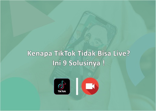Cara Mengatasi Tidak Memenuhi Syarat Tiktok. √ Kenapa TikTok Tidak Bisa Live? Ini 9 Penyebab Dan Solusinya !