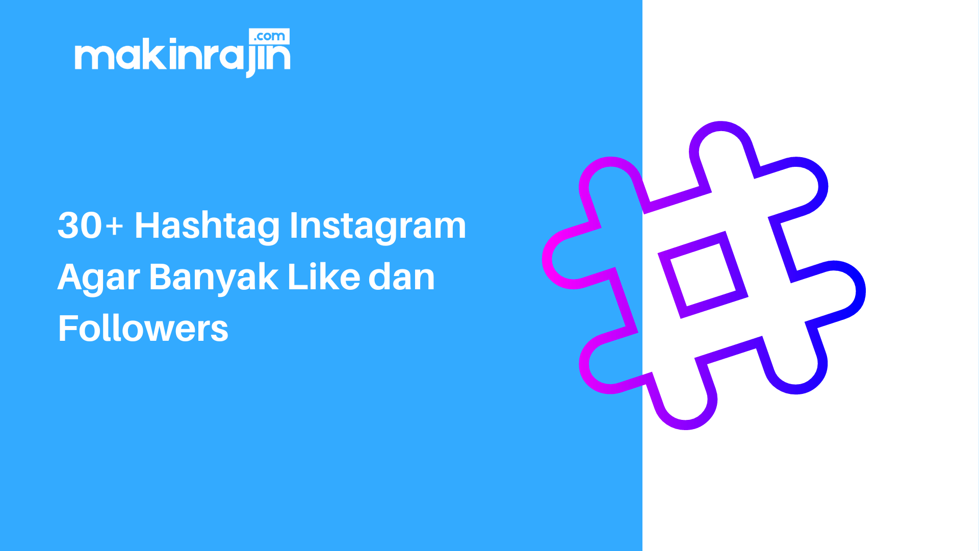 Hastag Ig Banyak Like. 150 Hashtag Instagram Agar Banyak Like dan Followers