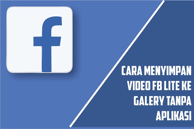 Cara Mendownload Video Dari Facebook Lite Ke Galeri Tanpa Aplikasi. √ 3 Cara Download Video FB Lite Tanpa Aplikasi Termudah