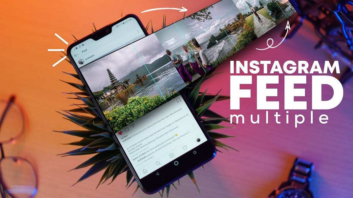 Cara Membuat Multiple Post Instagram. Cara Membuat Instagram Feed Multiple