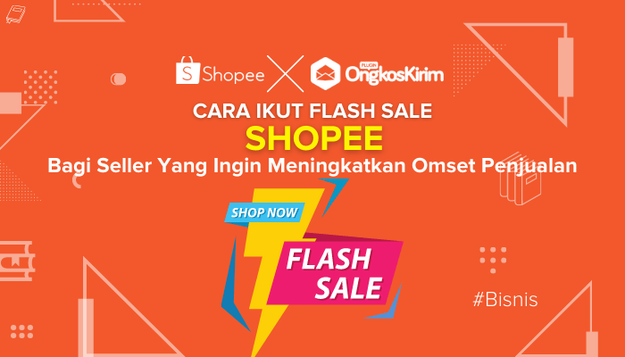 Cara Membuat Flash Sale Shopee. Cara Ikut Flash Sale Shopee Untuk Penjual Online Terbaru [+Tips